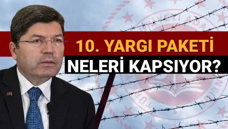 10. Yargı Paketiyle Mahkumlara Yeni Umut: Af Yasası Yolda mı?