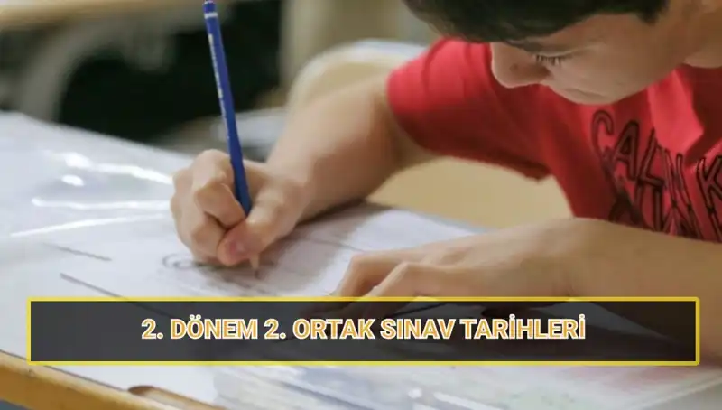 2023-2024 Eğitim Yılı 2. Dönem Ortak Yazılı Sınav Tarihleri Açıklandı