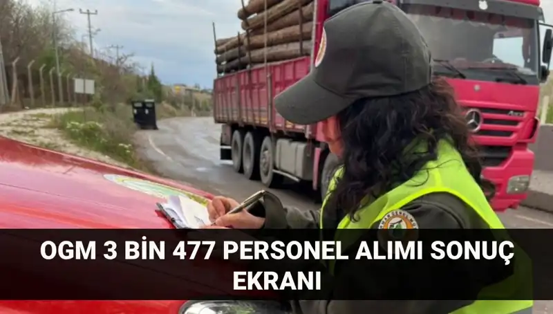 Orman Genel Müdürlüğü 2025 Personel Alımı Sonuçları Açıklandı!