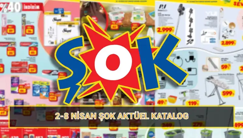 ŞOK 2-8 Nisan Kataloğu: Temizlikten Elektrikli Aletlere Her Şey Burada!