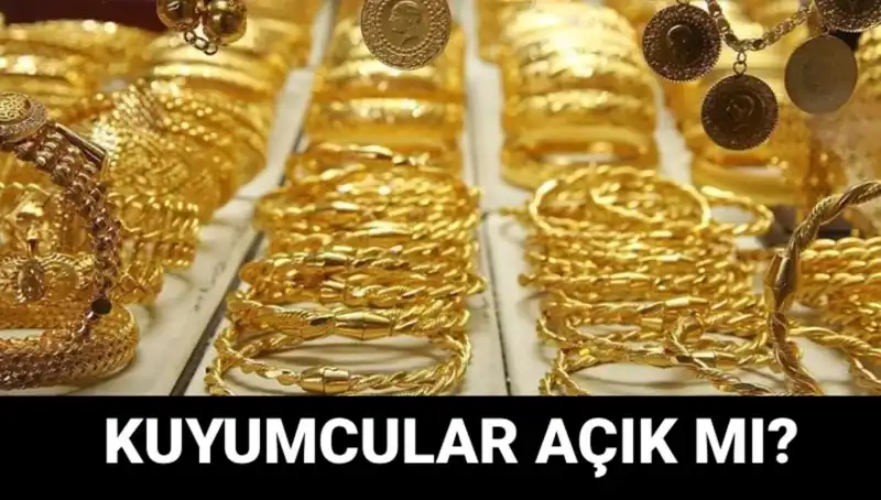 Bayramda Kuyumcular Açık mı? İşte Cevaplar!