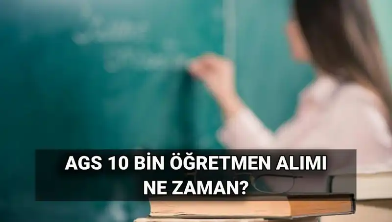 MEB AGS ile 10 Bin Öğretmen Alımı ve Branş Dağılımı Açıklandı!