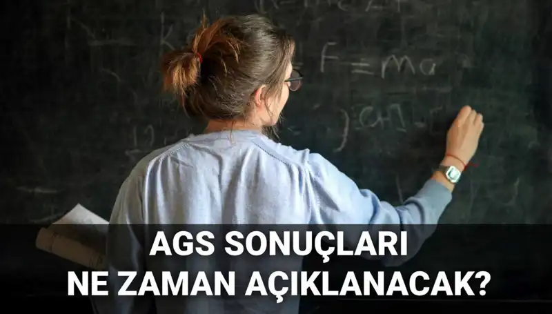 2025 AGS Sonuç Tarihleri Açıklandı: MEB'den Beklenen Duyuru Geldi!