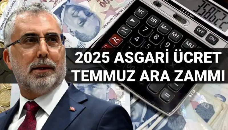 Asgari Ücretin Geleceği: Temmuz Ara Zammı ve Bakan Işıkhan’ın Açıklamaları