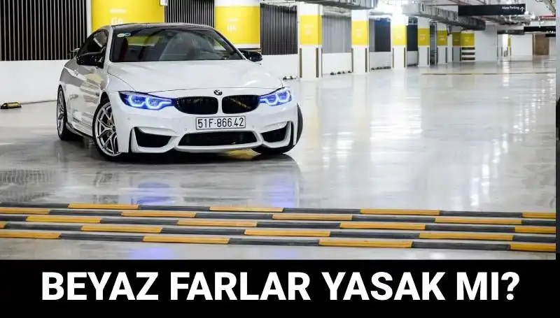 Trafikte Beyaz Far Kullanımı Yasak mı? Cezalar Neler?