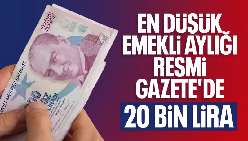 Emekliler İçin Müjde: En Düşük Emekli Maaşı 20 Bin Lira Oluyor!