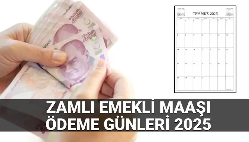 2025'te Zamlı Emekli Maaşları Ne Zaman Ödenecek? Tüm Detaylar Burada!